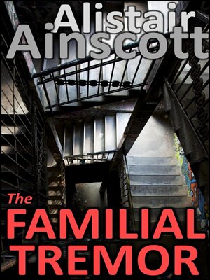 cover image of The Familial Tremor